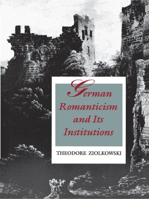 cover image of German Romanticism and Its Institutions